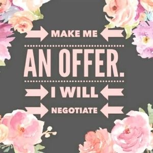 I am happy to consider an offer!